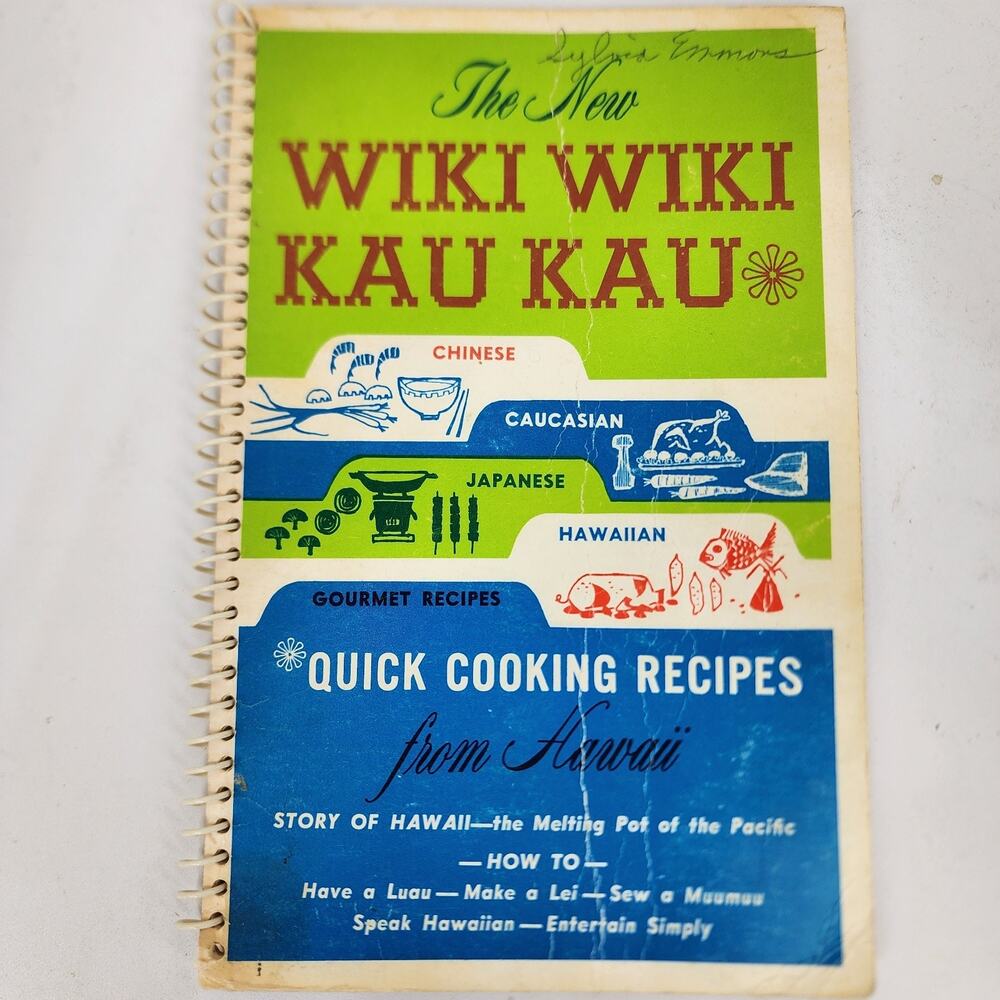 Hawaii Cookbook 1964 Wiki Wiki Kau Kau Quick Cooking Recipe Luau Lei Sew Muumuu